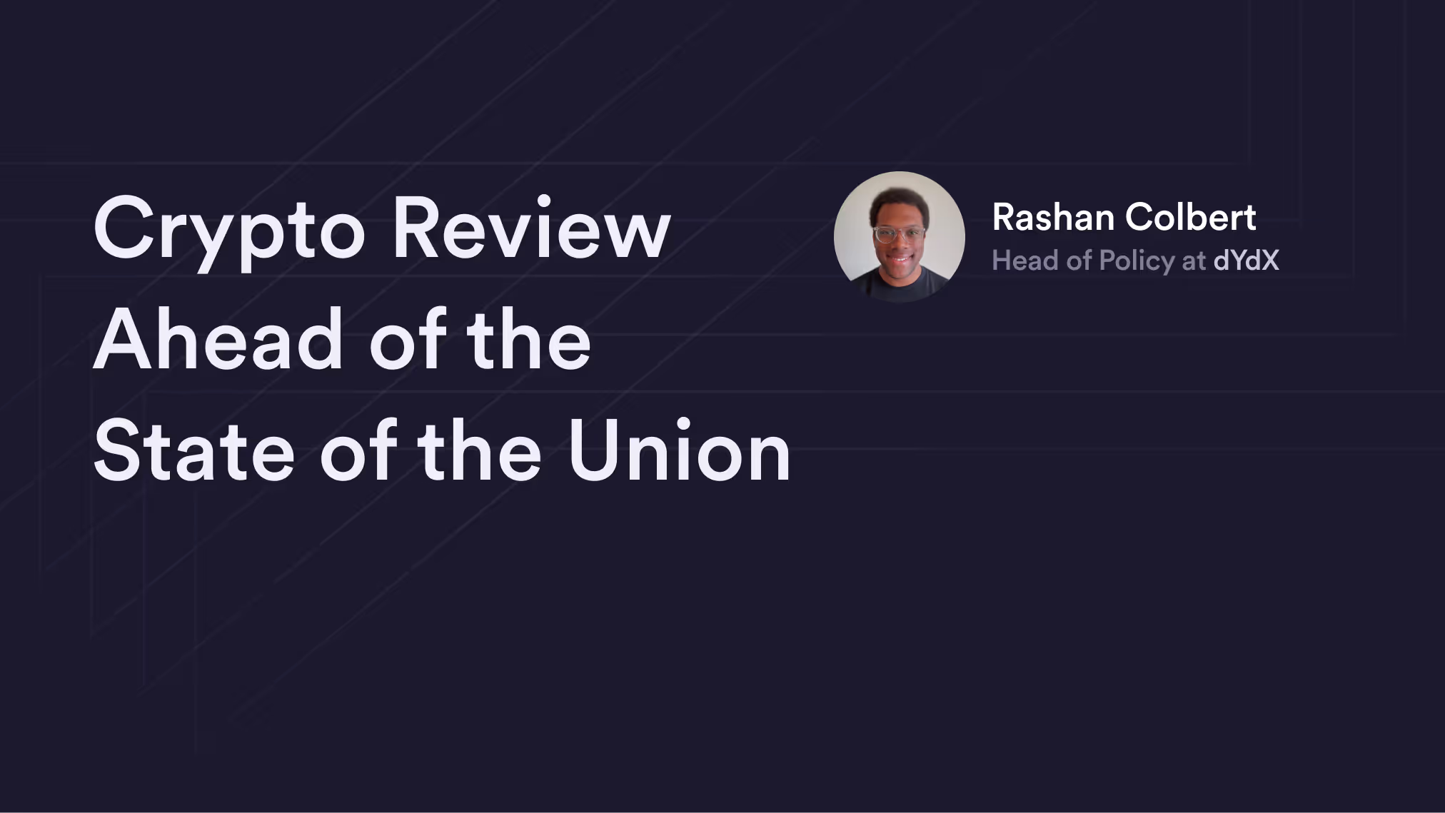 Crypto Review Ahead of the State of the Union