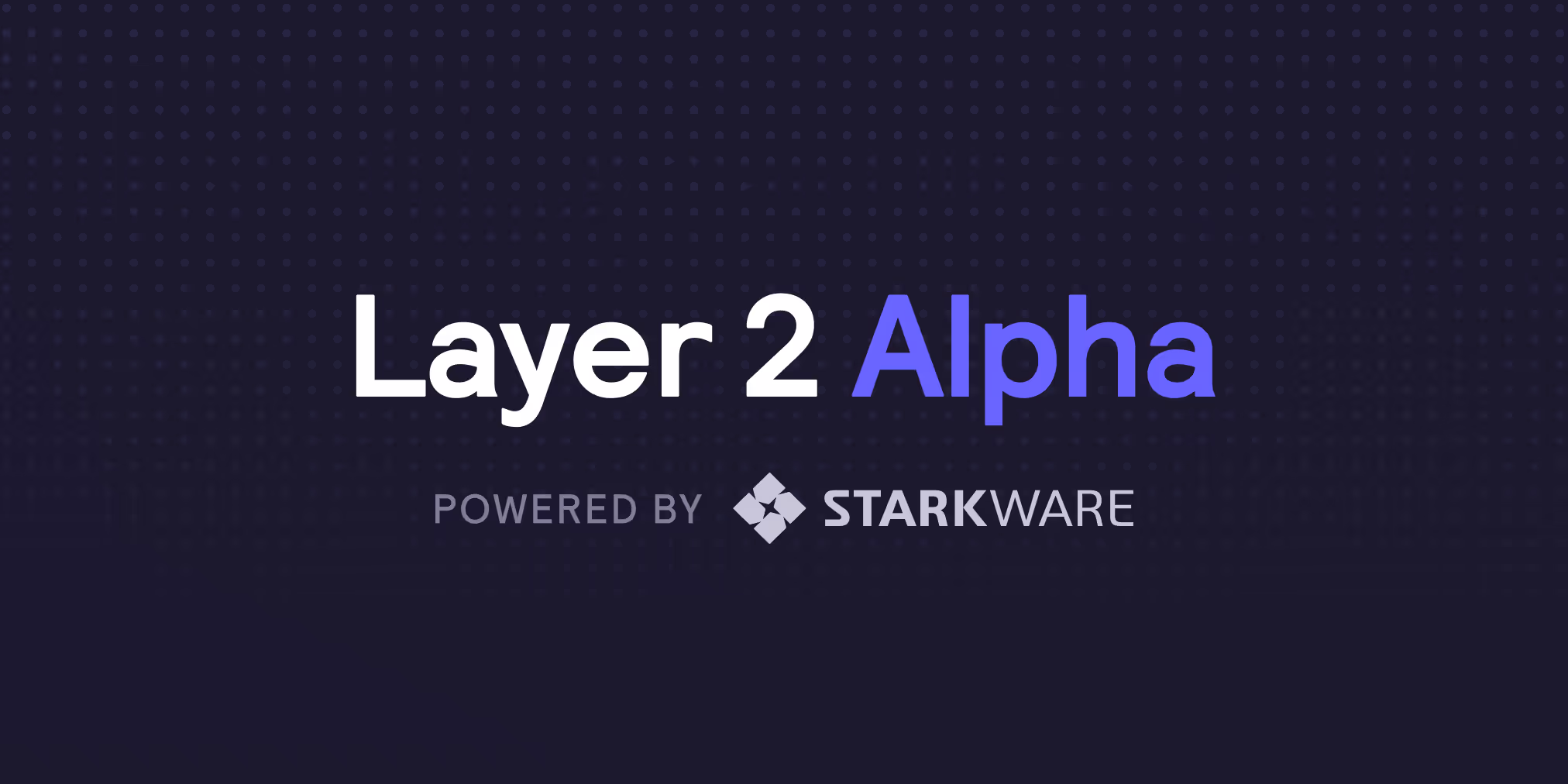 Join the Layer 2 Alpha