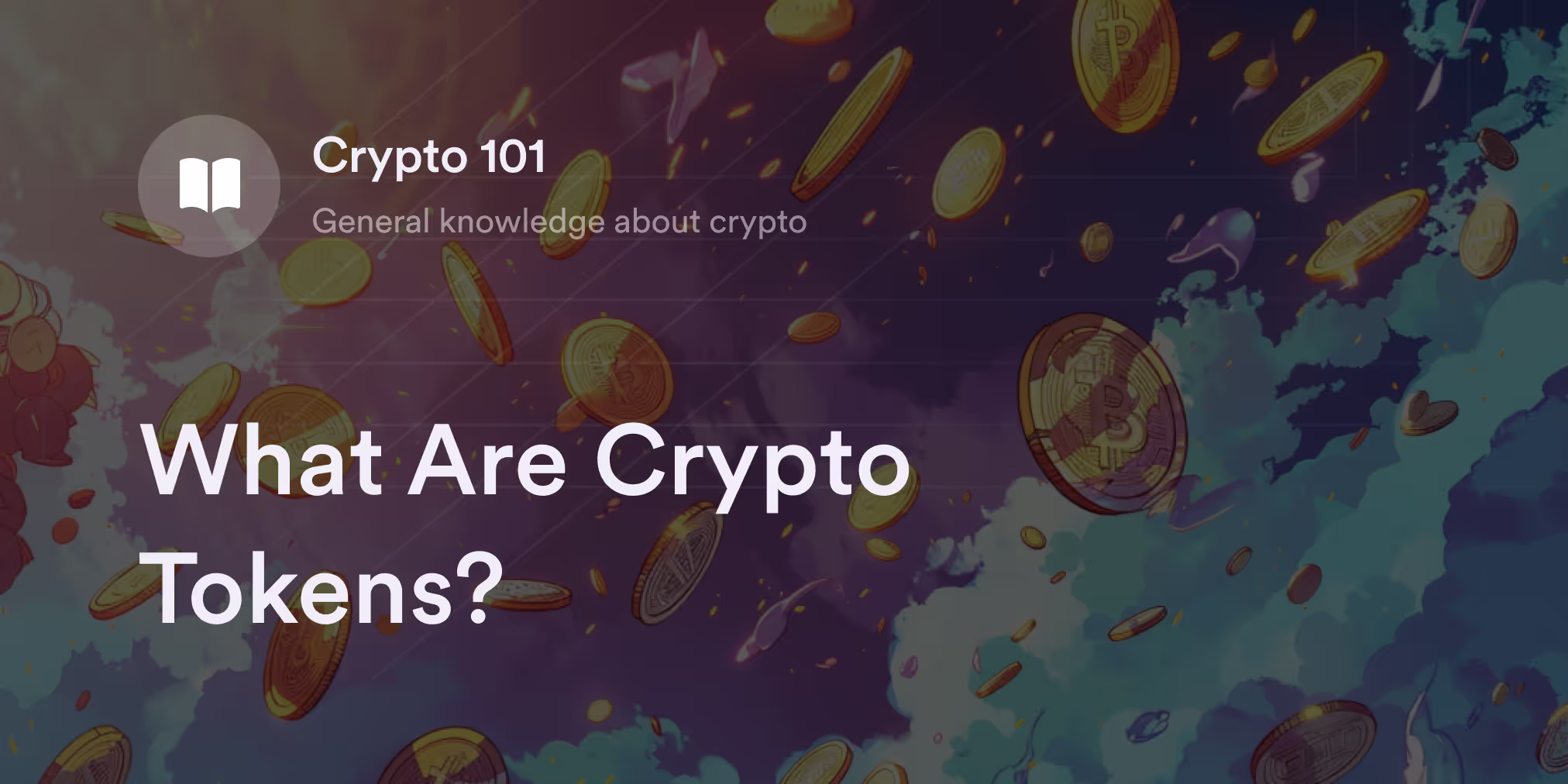 What Are Crypto Tokens?