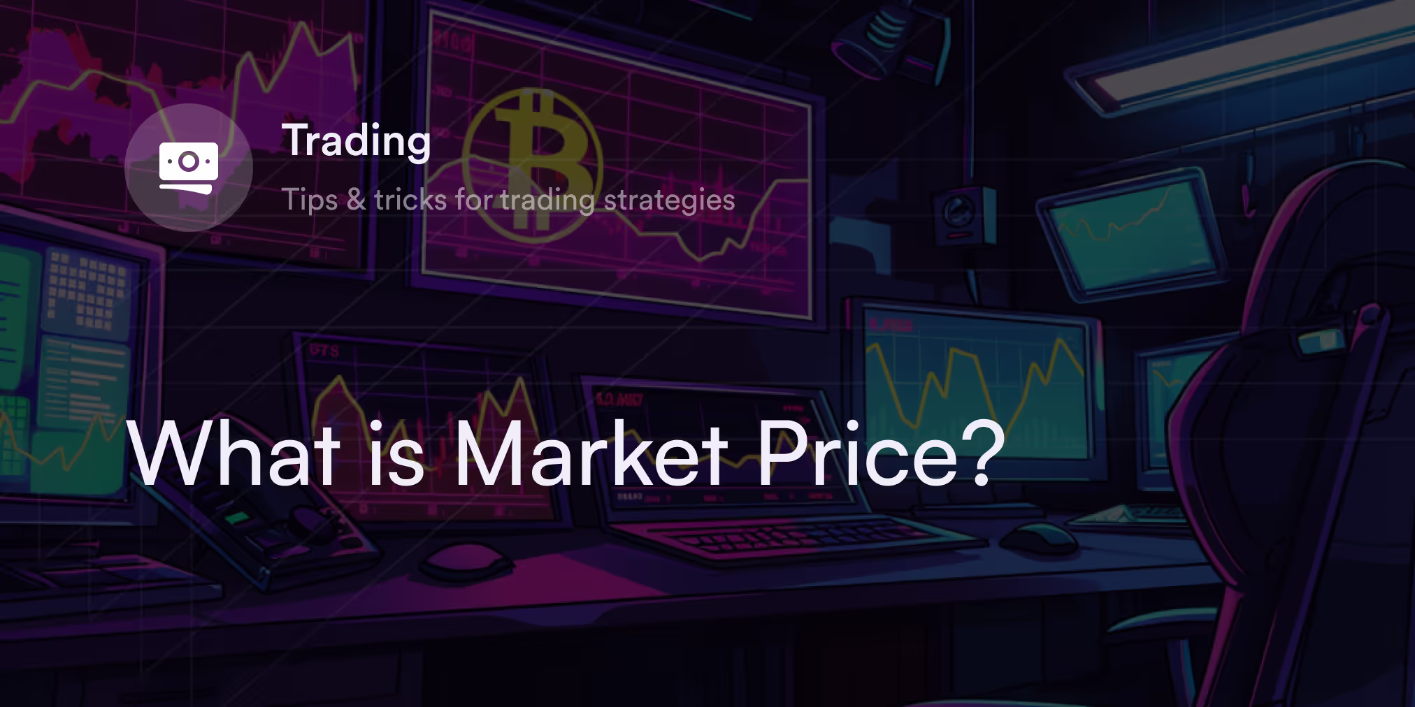 What is Market Price?