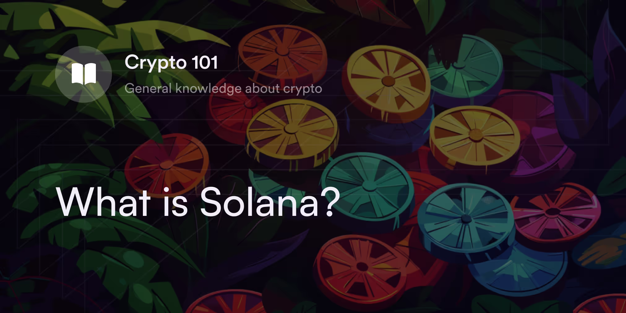 What is Solana?