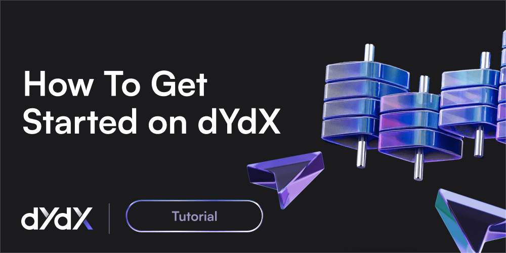 How To Start Trading On dYdX